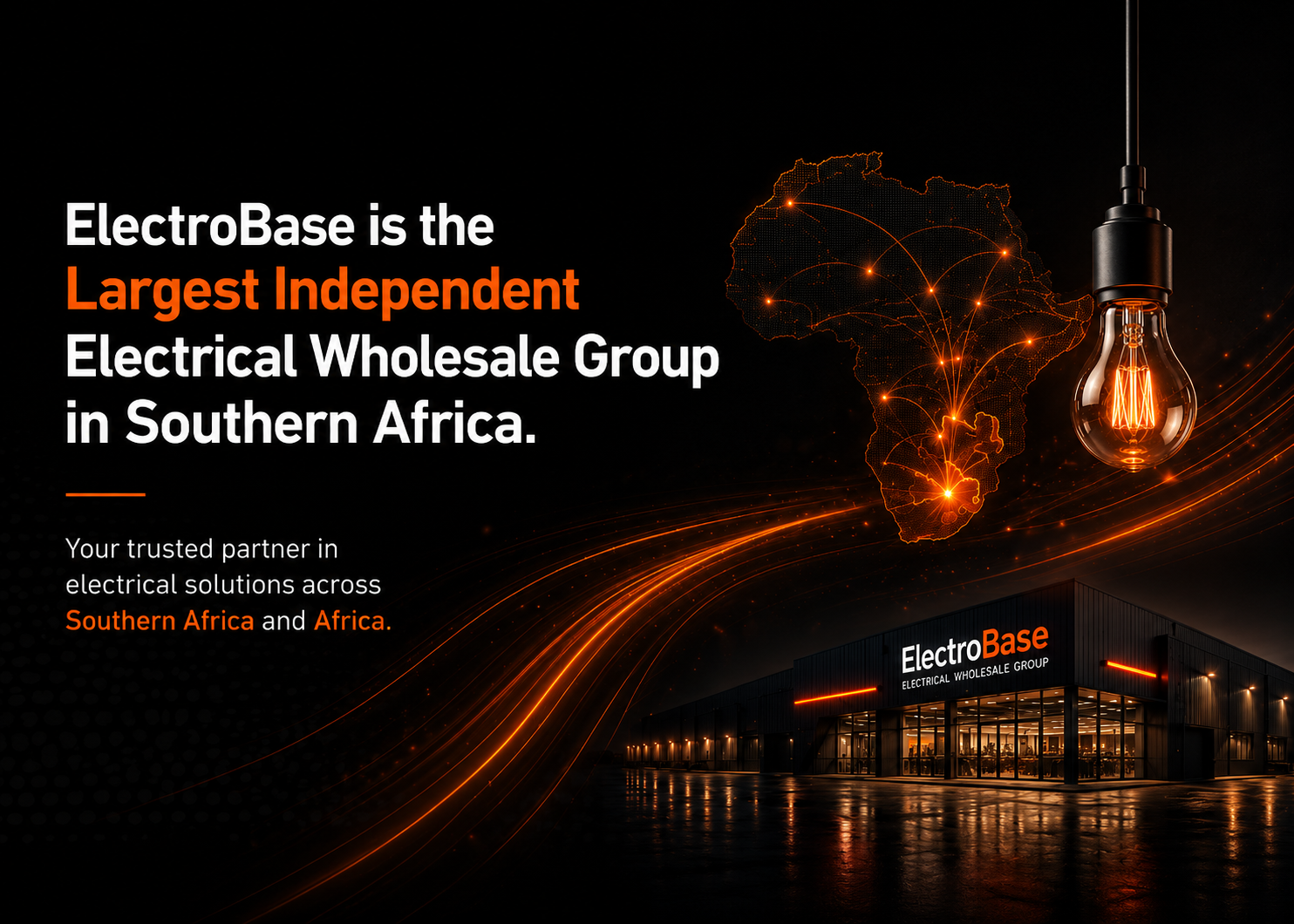 Electrobase — the largest independent electrical wholesale group in Southern Africa